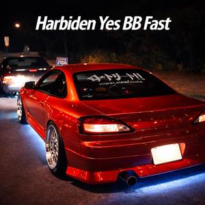 Harbiden yes bbs Fast (remastering)
