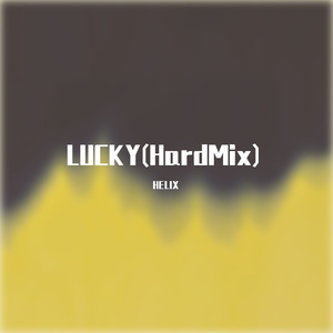 Lucky(HardMix) - Lucky Twice