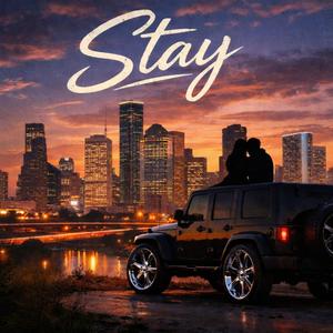 Stay