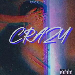 CRAZY
