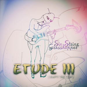 Etude III (Empty the Clip)