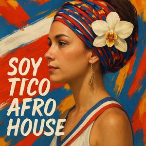 Soy Tico afrohouse