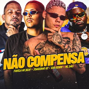 Não Compensa