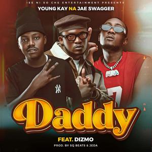 Daddy (feat. Dizmo)