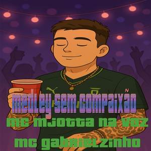 Medley Sem Compaixão