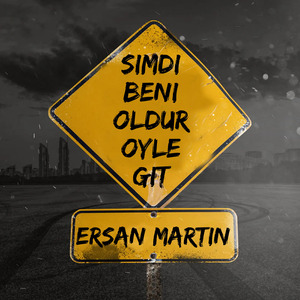 Şimdi Beni Öldür Öyle Git