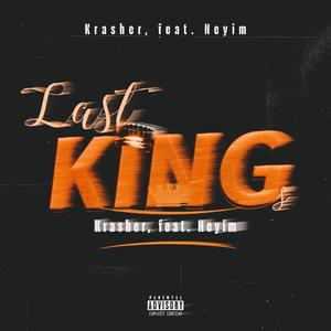 Last Kings (feat. Neyim)