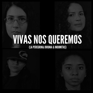 Vivas Nos Queremos