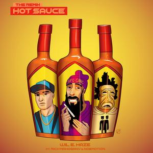 Hot Sauce (feat. Rich Mahogany & NoEmotion GoldMask) (Remix) (Remix)