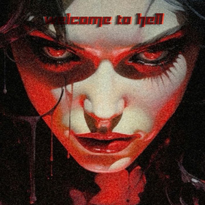 WELCOME TO HELL