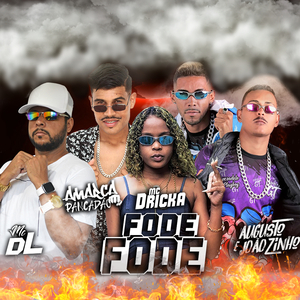 Fode Fode (feat. Mc Dricka)