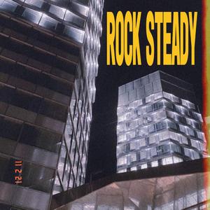 Rock Steady (feat. Cadilhac)