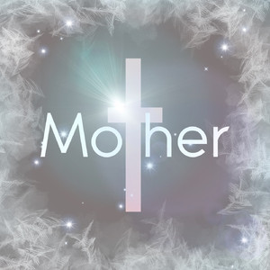 Mother