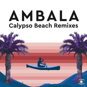 Calypso Beach (Folamour Stomp Your Feet Remix)