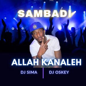 Sambadi_ALLAH KANALEH (Official Track)