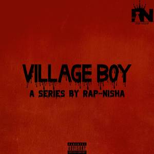 VILLAGE BOY PART 3