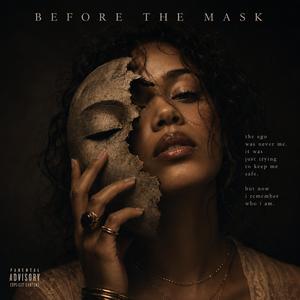 BEFORE THE MASK