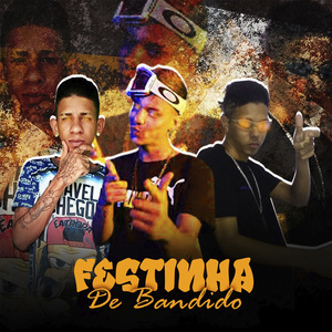 Festinha de Bandido