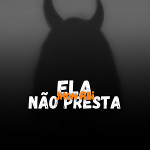 Ela Não Presta