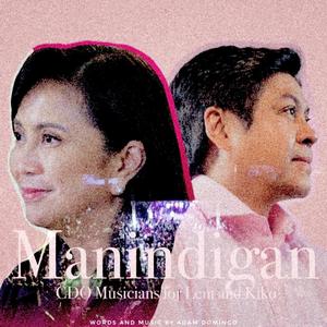Manindigan (feat. Cagayan de Oro Musicians for Leni and Kiko)