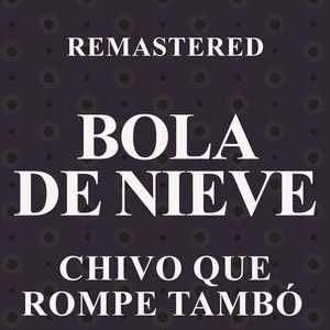 El Reumático (Remastered)