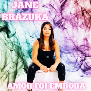 Amor Foi Embora