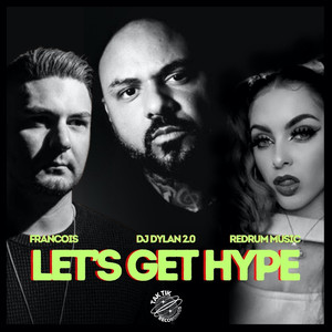 Let's Get Hype (Radio Edit)