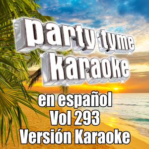 Ya Te Perdi La Fe (Made Popular By La Arrolladora Banda El Limon De Rene Camacho) [Karaoke Version]