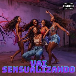 Vai Sensualizando