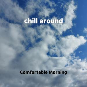 chill around