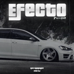 Efecto (Turreo Edit) (Remix)