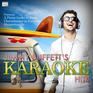 Changes in Lattitude, Changes in Attitudes (In the Style of Jimmy Buffett) [Karaoke Version]