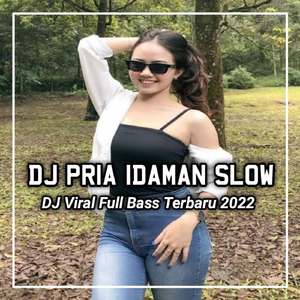 DJ Sikapmu Yang Penuh Kasih Dan Sayang - Pria Idaman - Inst