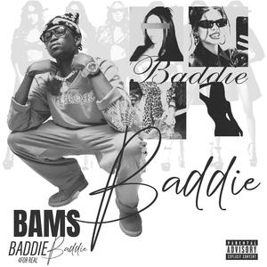 BADDIE