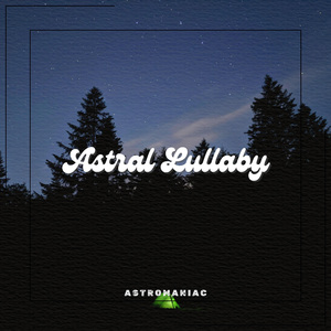 Astral Lullaby