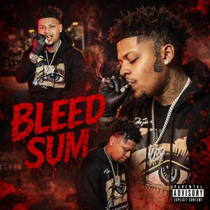 Bleed Sum