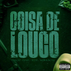 Coisa de Louco