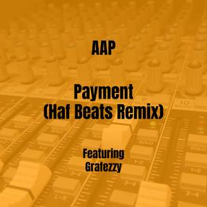 Payment (Haf Beats Remix)