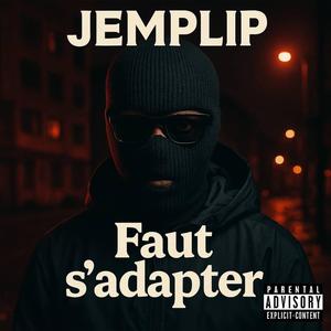 Faut S’adapter