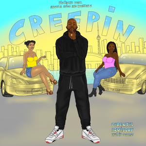 Creepin' (feat. Nubiiian G) (Radio Edit)