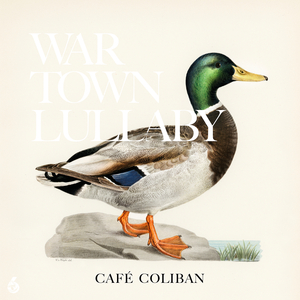Wartown Lullaby