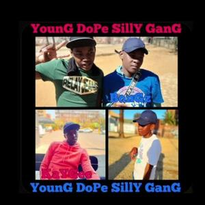 Young Dope Silly Gang (Tlare Sake Jioh)
