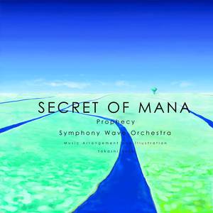 Prophecy (From "Secret of Mana") [Symphony Wave Orchestra]