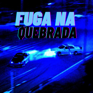 FUGA NA QUEBRADA