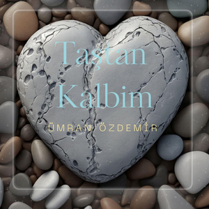 Taştan Kalbim