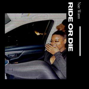 Ride or Die