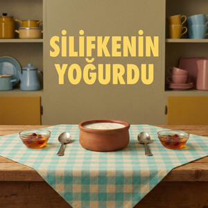 Silifkenin Yoğurdu