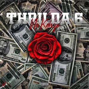 Thru Da 6
