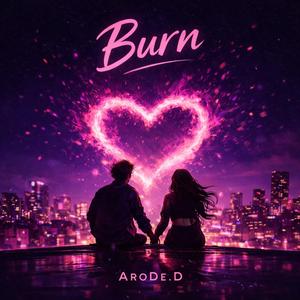 Burn (feat. SonaliD)