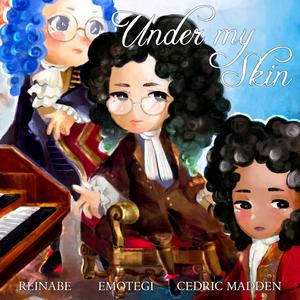 Under My Skin in D Major (feat. Reinabe)